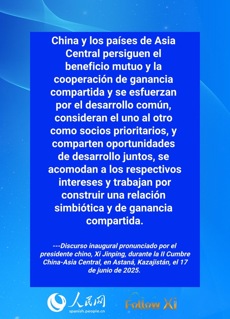 Palabras destacadas del discurso inaugural de Xi en la segunda Cumbre China-Asia Central